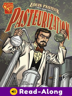 cover image of Louis Pasteur and Pasteurization